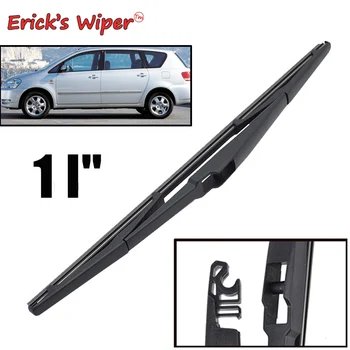 

Erick's Wiper 11" Rear Wiper Blade For Toyota Avensis Verso M20/21 -05.2001 - 2009 Windshield Windscreen Rear Window