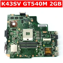 K43SV GT540M 2 Гб HM65 материнская плата версия 4,1 для Asus A43S X43S K43S K43SV K43SJ K43SM материнская плата для ноутбука USB 3,0 100% тестирование