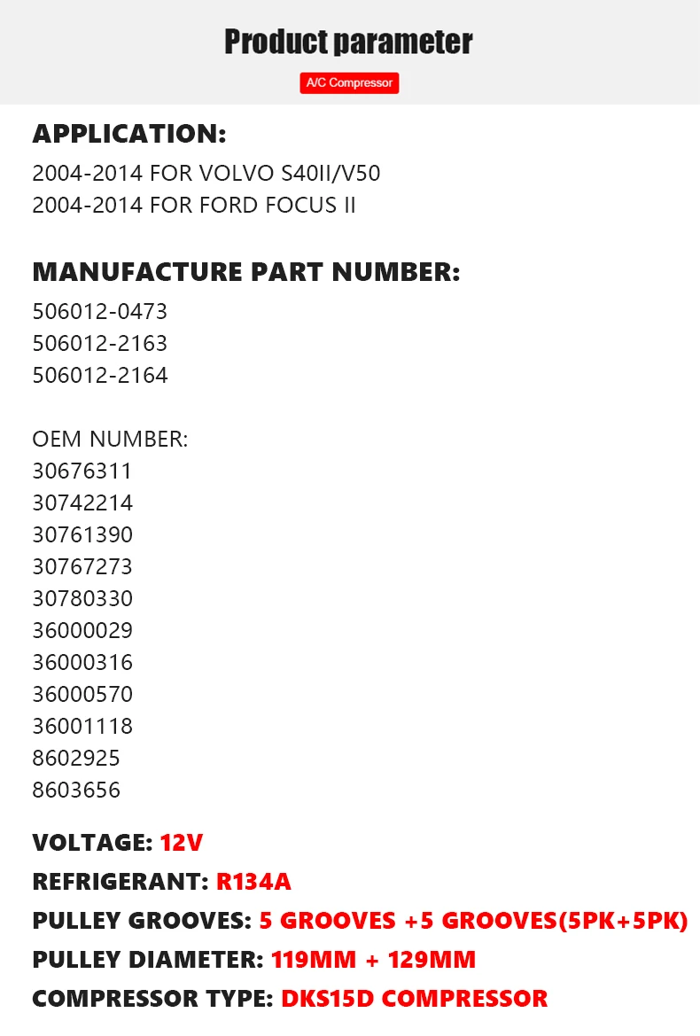 Для Volvo DKS15D Компрессор переменного тока для автомобиля Ford-Focus II/Volvo S40II V50 36000029 30676311 30742214 30761390 8602925 506012-0473