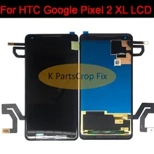 Протестировано для HTC Google Pixel 2 XL ЖК-дисплей сенсорный экран дигитайзер сборка Замена 6," для HTC Google Pixel 2 XL lcd