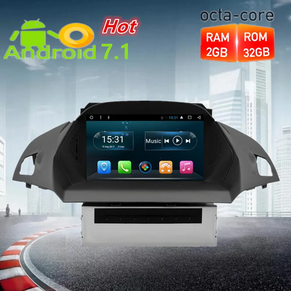 

Octa Core Android 7.1 Car DVD Player GPS Navigation Multimedia Stereo For Europe Ford Kuga 2013 2014 2015 C-Max Auto Radio 2GRAM