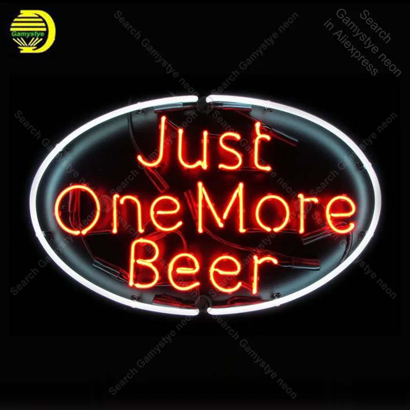 Neon Sign for Just One more Beer lamp Pub Display Express shop Light up wall sign Signs Room Letrero | Освещение