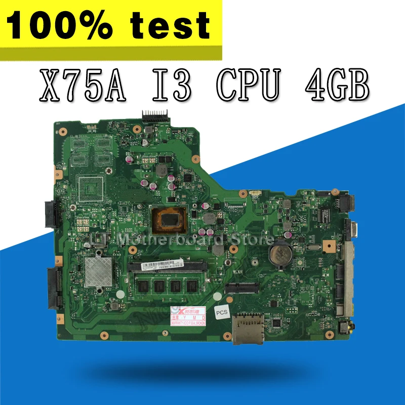 X75A Motherboard i3 cpu REV: 3.1 For ASUS X75V X75A X75VC X75VB X75VD R704V Laptop motherboard X75A Mainboard X75A Motherboard X75A Motherboard i3 cpu REV: 3.1 For ASUS X75V X75A X75VC X75VB X75VD R704V Laptop motherboard X75A Mainboard X75A Motherboard