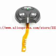 Новинка, верхняя крышка кнопка для Nikon D200 Левая кнопка QUAL WB ISO цифровой Камера Repair Part