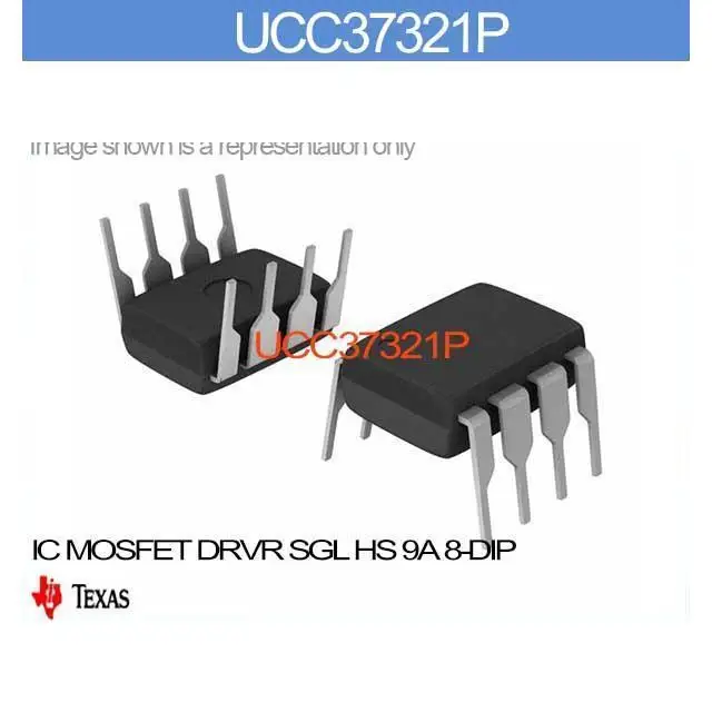 UCC37321P IC MOSFET DRVR SGL HS 9A 8 DIP UCC37321 37321 UCC373 37321P ...