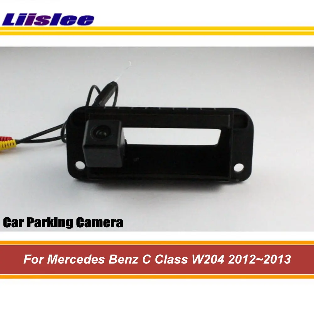 Liislee Car Rear Camera For Mercedes Benz C Class W204 20122013