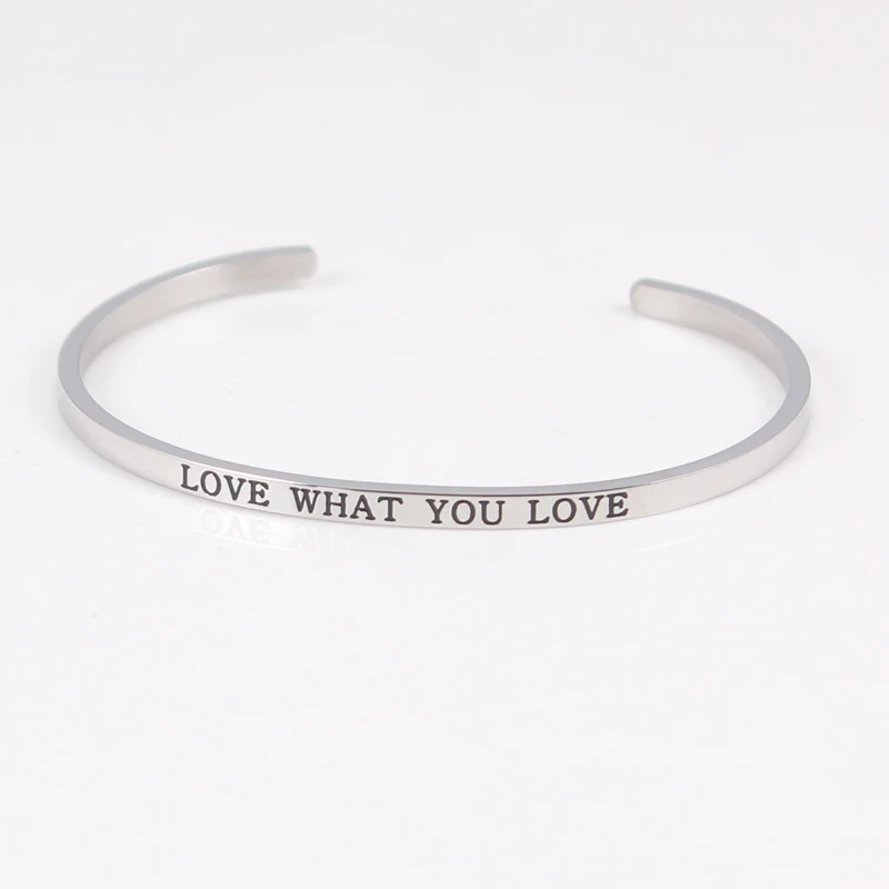 

Stainless Steel Bar Engraved LOVE WHAT YOU LOVE Positive Inspirational Quote Cuff Mantra Bracelet Bangle For Women Black Letter