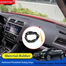 Автостайлинг анти-звуконепроницаемые не пропускающие шума Пылезащитная Приборная панель автомобиля Лобовое стекло уплотнительные полосы автомобильные аксессуары для Subaru Legacy 2010