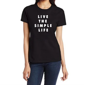

ONSEME Live the Simple Life Letters Printed t shirt women clothes women's t-shirts tops aesthetic tumblr Female t-shirt Q-532