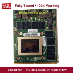 Новый бренд Quadro 4000 m Q4000M N12E-Q3-A1 видео VGA Графическая карта CN-0HGXY3 HGXY3 для DELL M6600 hp 8760 W 8740 W полностью протестированы