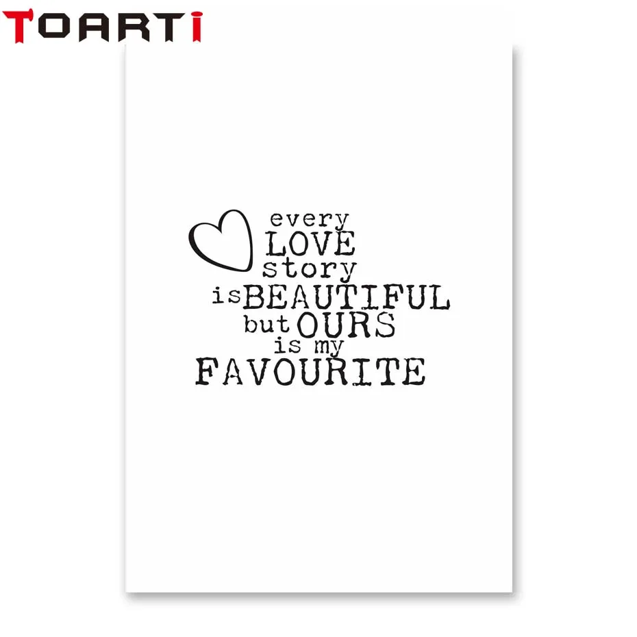 Every Love Story Is Beautiful But Ours Is My Favorite Family Quote Love Print And Poster Romantic Canvas Painting Home Decor (5)