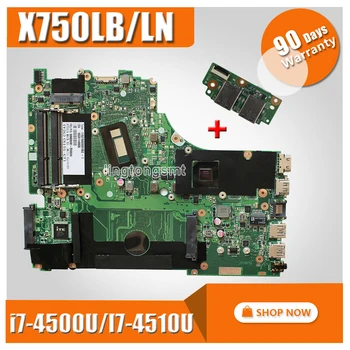 

send board +For Asus X750LN X750LB X750L K750L A750L laptop Motherboard Mainboard with GT740M/2GB i7-4500U/I7-4510U 100% test ok
