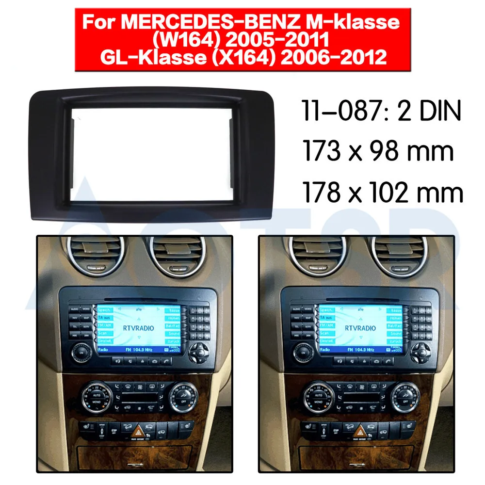 

2 din Fascia for MERCEDES-BENZ M-klasse (W164) 2005-2011 GL-Klasse (X164) 2006-2012 Installation Dash Kit Frame Adapter CD