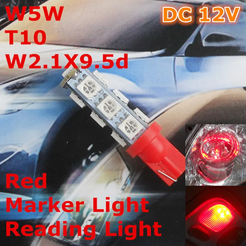 

12V LED Red Color Car Bulb Lamp T10(13*5050 SMD)W5W W2.1X9.5d for Signal Top Reading Width Light