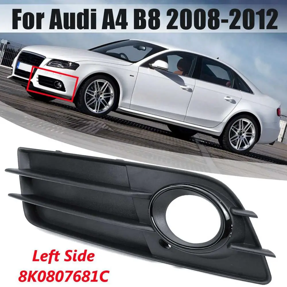 Передний бампер противотуманный светильник решетка левый/правый противотуманный светильник крышка для Audi A4 B8 2008 2009 2010 2011 2012 8K0807681C 8K0807682C - Цвет: Black left