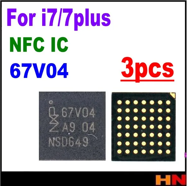 3 шт./лот Оригинальный Новый NFC _ RF 67V0 4 IC для iphone 7 7plus |