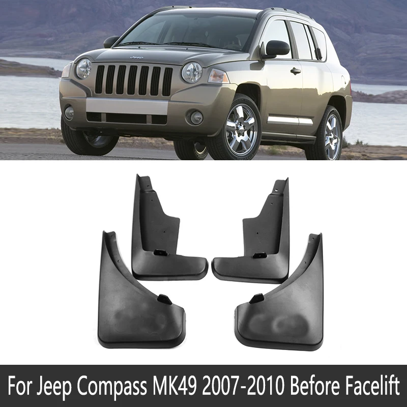 Брызговик для Jeep Compass 2007~ MK49 крыло грязи брызговик ЛОСКУТ аксессуары для брызговиков 2009 2010 2011 2012 2013 - Название цвета: Fit Before Facelift