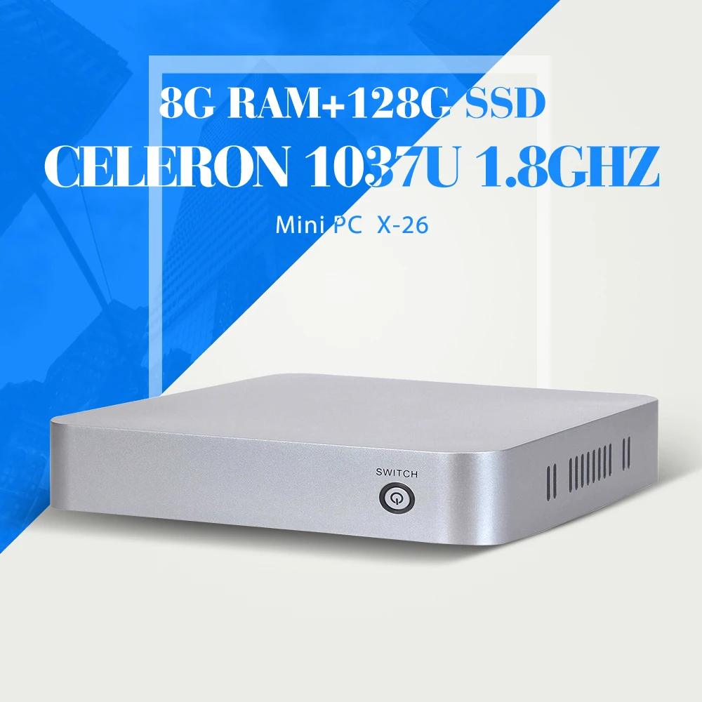 Core C1037U Celeron Dual core RAM 8G 128G SSD WIFI Fan Plastic case Support Windows 7