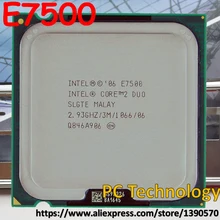 Процессор Intel Core 2 Duo E7500 для настольных ПК, 3 Мб кэш-памяти, 2,93 ГГц, 1066 МГц LGA775, 45 нм,, отправка в течение 1 дня