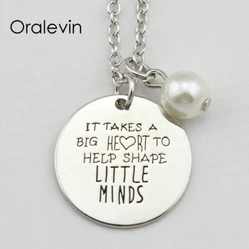 

IT TAKES BIG HEART TO HELP SHAPE LITTLE MINDS Inspirational Hand Stamped Engraved Pendant Necklace Jewelry,10Pcs/Lot, #LN1943