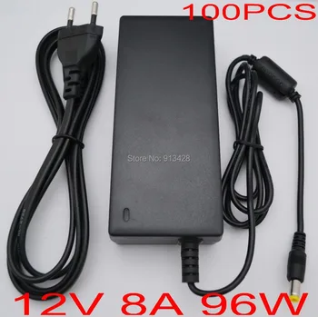 

High quality100PCS 12V 8A 96W Led Power Adapter EU /US /UK/ AU Cable for 5050/ 5630 SMDLED Light