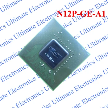 

ELECYINGFO Used N12P-GE-A1 N12P GE A1 BGA chip tested 100% work and good quality