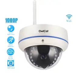 OwlCat Водонепроницаемый/Full HD 1080 P открытый купол Беспроводной IP Камера Wi-Fi 2.0MP сеть видеонаблюдения Камара памяти SD слот P2P Onvif