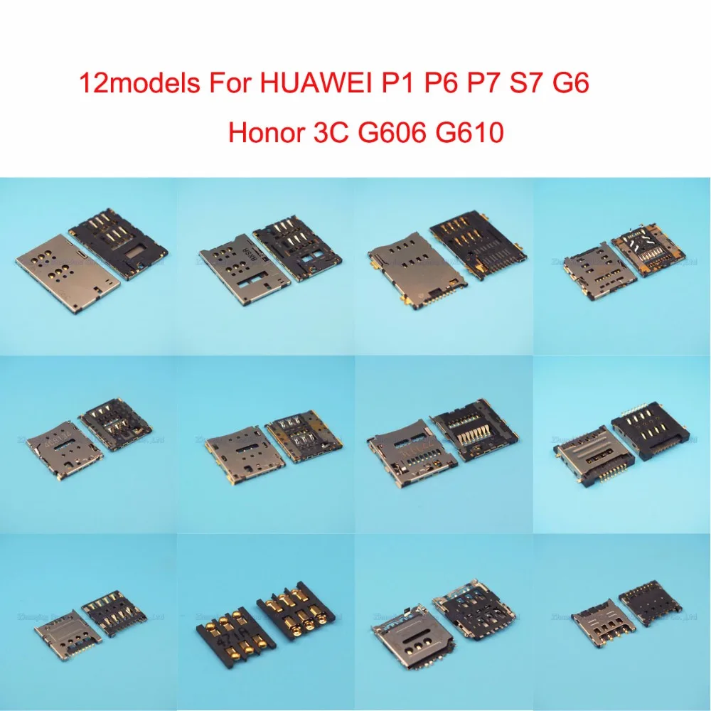 12 моделей SIM держатель для карт слот Разъем для HUAWEI P1 P6 P7 S7-701u G6 Honor 3C G606 G610 и т. д