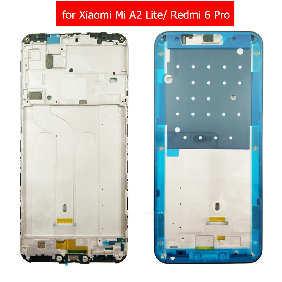 

for Xiaomi Mi A2 Lite/ Redmi 6 Pro Middle Frame LCD Supporting Frame Plate Housing Bezel Faceplate Bezel Repair Spare Parts