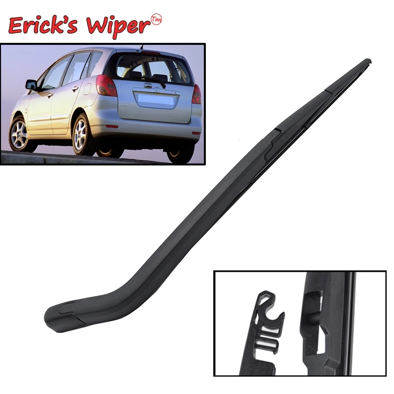 Erick's Wiper 1" Задняя щетка стеклоочистителя и набор рычагов для Toyota Corolla Verso 2001 2002 2003 2004 лобовое стекло заднего стекла