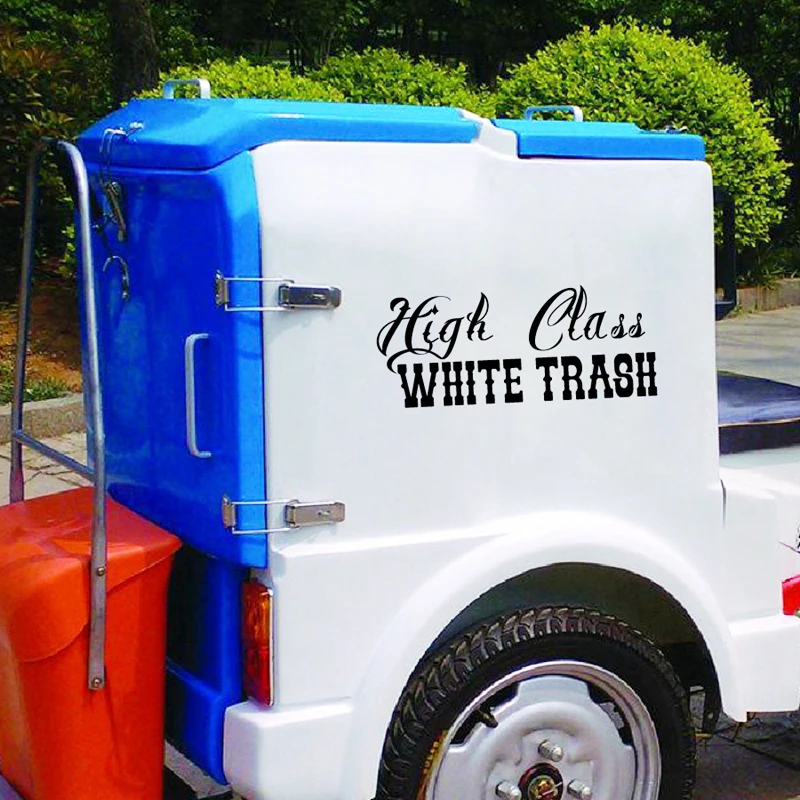 High Class White Trash Car Stickers