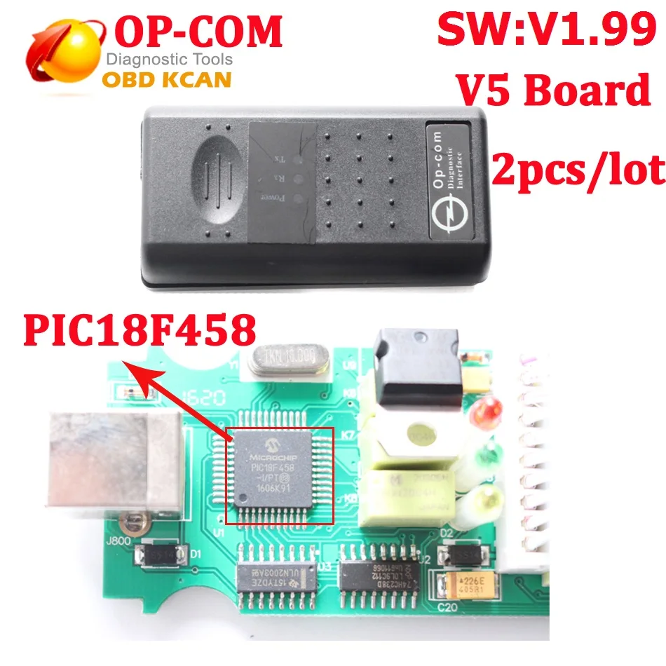 

2pcs/lot OP COM V1.99 PIC18F458 CAN BUS OBD2 OP-COM V5 board OPCOM V5 diagnostic-tool for opel op-com with free Shipping