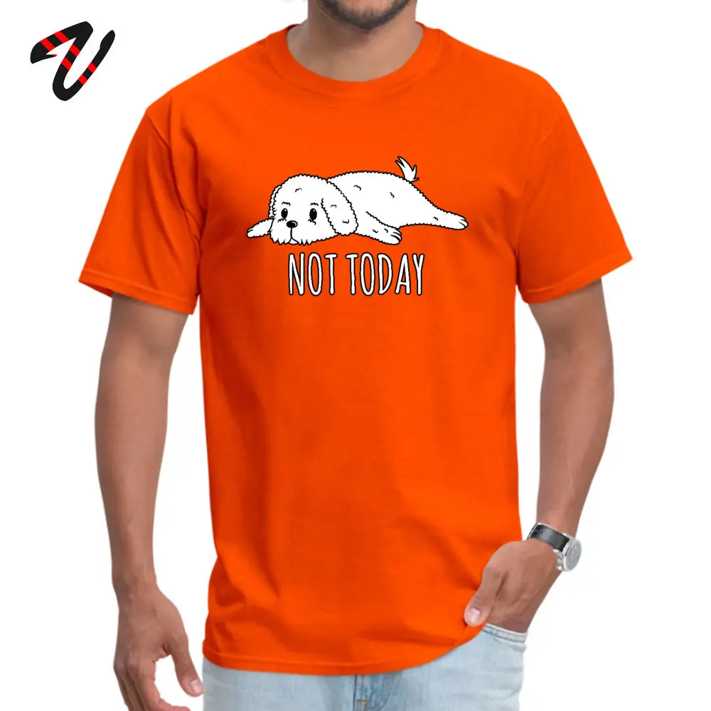 BichonFriseNotToday 100% Cotton Design _black Tops & Tees Faddish Short Sleeve Mens Tshirts Unique Summer Tee-Shirt Crew Neck Bichon-Frise-Not-Today190620 orange