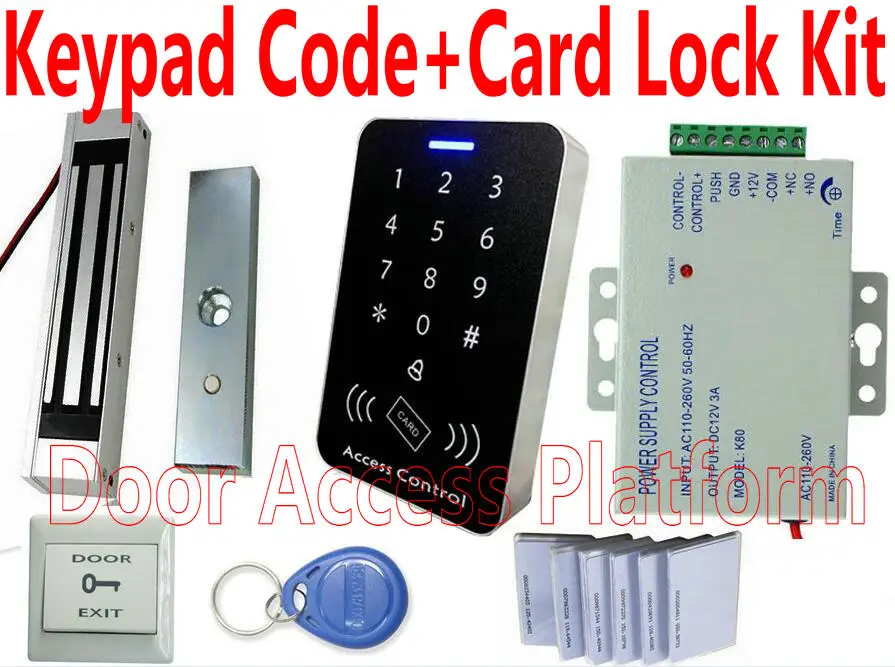 

Keypad Code Magnetic lock Backup LED light Pin code+ EM ID card or MF IC Card standalone access control +Bracket doors Power kit