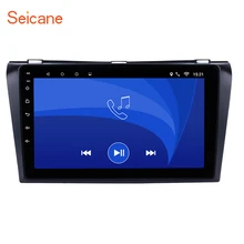 Seicane 9 inch Android 7.1/6.0 GPS Navigation Car Radio Player for 2004-2009 Mazda 3 with Bluetooth WIFI Mirror Link OBD2
