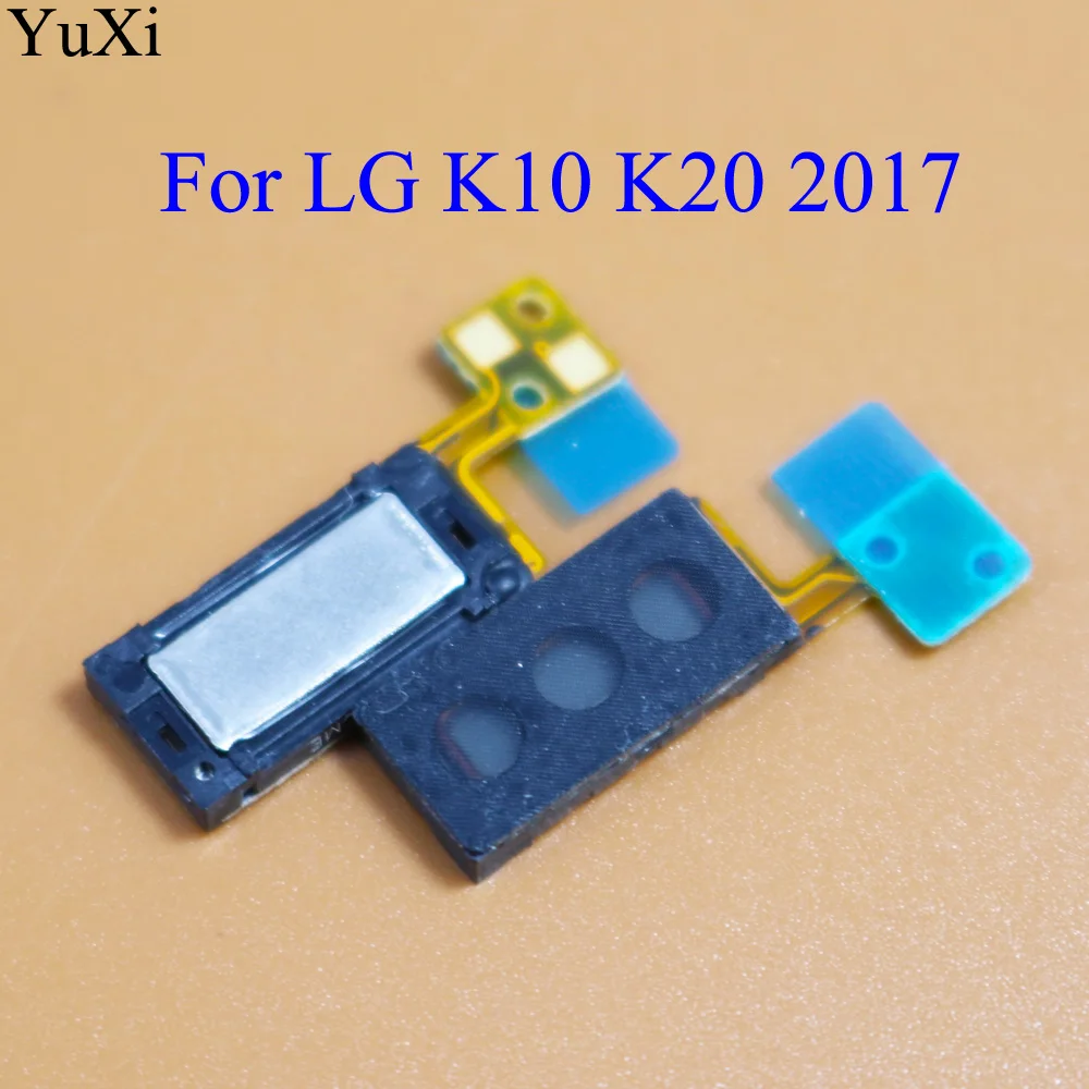 

YuXi For LG K10 K20 2017 Earpiece Speaker Earphone Receiver Repair Part