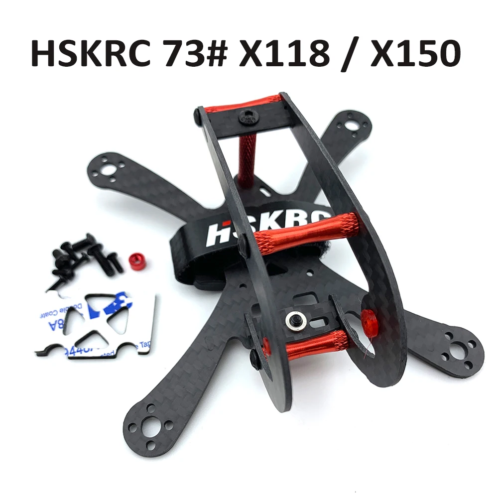 HSKRC 73 # X118 118 с 2 мм рычагом/X150 150 3 рычагом из углеродного волокна мини FPV дрон