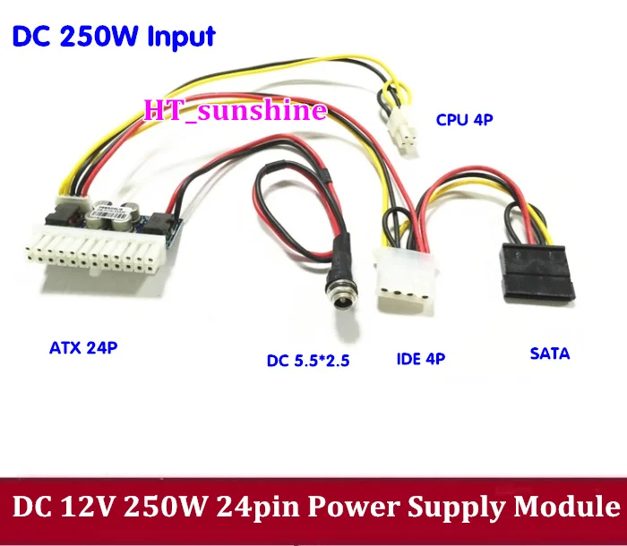

new DC 12V input 250W 24Pin Pico ATX Switch PSU Car Auto Mini ITX High Power Supply Module ITX Z1 4Pin CPU 4P IDE molex SATA