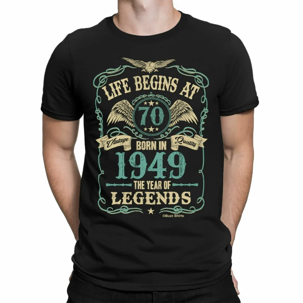 

Life Begins At 70 Black T-Shirt Born In 1949 Year of Legends 70Th Birthday Gift 2019 New Fashion O-Neck Hipster Print Tee Shirts
