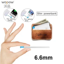 WOPW Ultra Mince Powerbank 2600 mAh Portable Chargeur De Secours Externe Batterie Mobile Power Bank Pour xiaomi iPhone 4/4S 5 5S 6/6 s