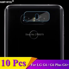 10 шт./партия для LG G6 Plus Dual G6+ 5," Защитная крышка для объектива задней камеры Мягкий закаленное защитный из стеклянной пленки