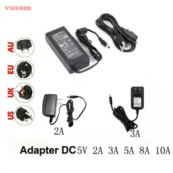 5 В адаптер Питание DC 5 В 2A 3A 5A 6A 8A 10A Led трансформатор для WS2812B WS2801 SK6812 SK9822 имеет светодиодные полосы света