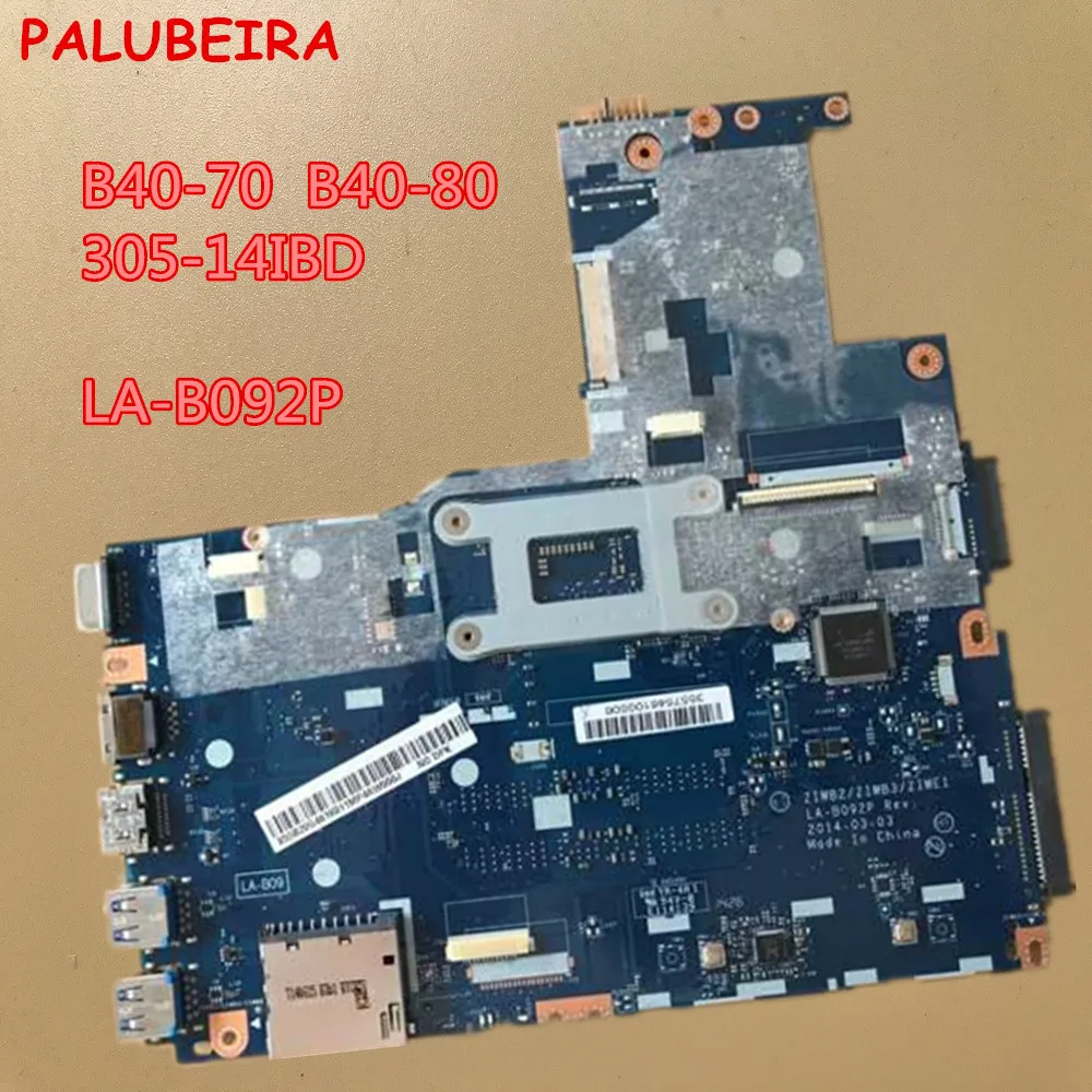 PALUBEIRA 14 дюймов материнская плата для ноутбука ZIWB2 ZIWB3 ZIWE1 LA-B092P для lenovo B40-70 B40-80 305-14IBD