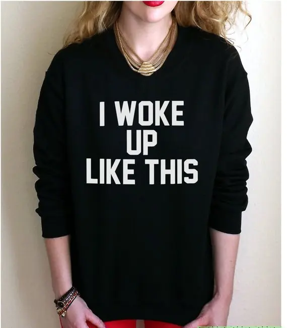 

Skuggnas I Woke Up Like This Jumper Womens Ladies Funny Tumblr Hipster Swag Grunge Kale Goth Punk Sweatshirt Unisex Tops