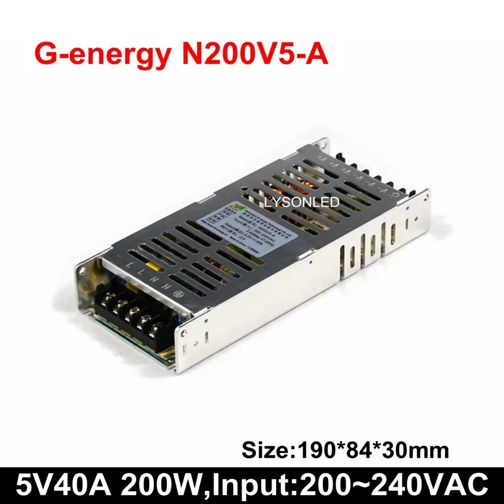 G-energy N200V5-A Slim 5 V 40A 200 W Светодиодный Дисплей Питание, 200-240 В переменного тока Вход P10 светодиодный Дисплей ультра коммутации Питание