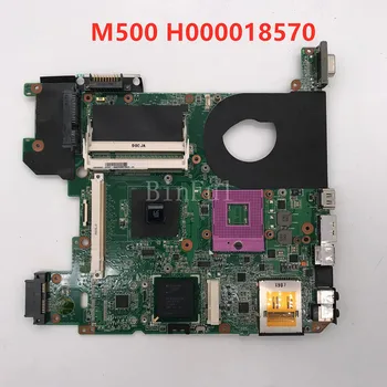 

High quality For M500 Laptop motherboard H000018570 100% full Tested