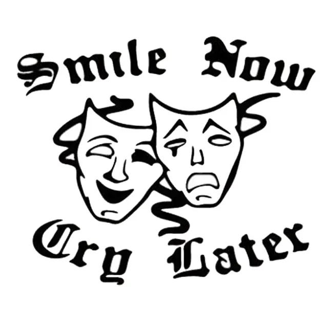 Free Free Smile Now Cry Later Svg 67 SVG PNG EPS DXF File