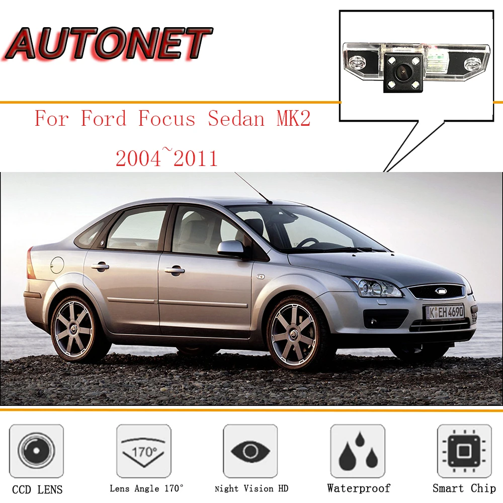 AUTONET заднего вида Камера для Ford Focus Sedan MK2 2004~ 2011/CCD/Ночное видение/Обратный Камера и резервного копирования Камера/номерной знак Камера