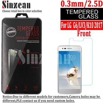 

Sinzean 100pcs For LG G6/LV3/K10 2017 tempered glass screen protector free DHL with retail box