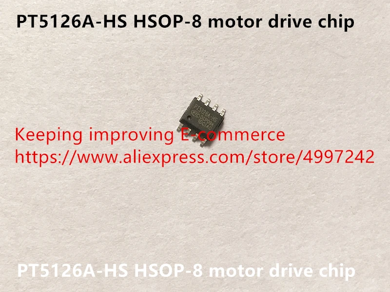 

Original new 100% PT5126A-HS HSOP-8 motor drive chip